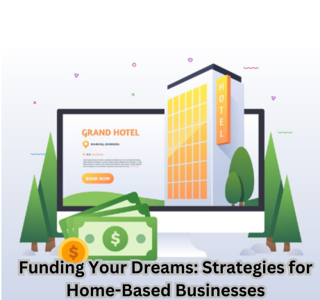 Image depicting funding strategies for home-based businesses - key to success in Funding for Home-Based Businesses
